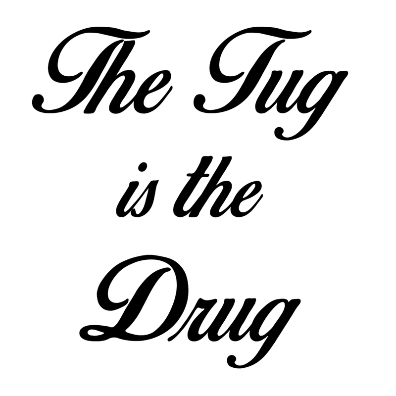 The Tug Is The Drug Sticker - Action Pro Sports